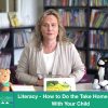 Literacy – How to Do the Take Home Book With Your Child