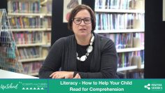 Literacy – How to Help Your Child Read for Comprehension