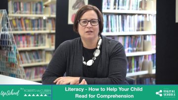 Literacy – How to Help Your Child Read for Comprehension