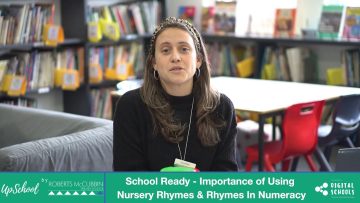 School Ready – Importance of Using Nursery Rhymes & Rhymes In Numeracy
